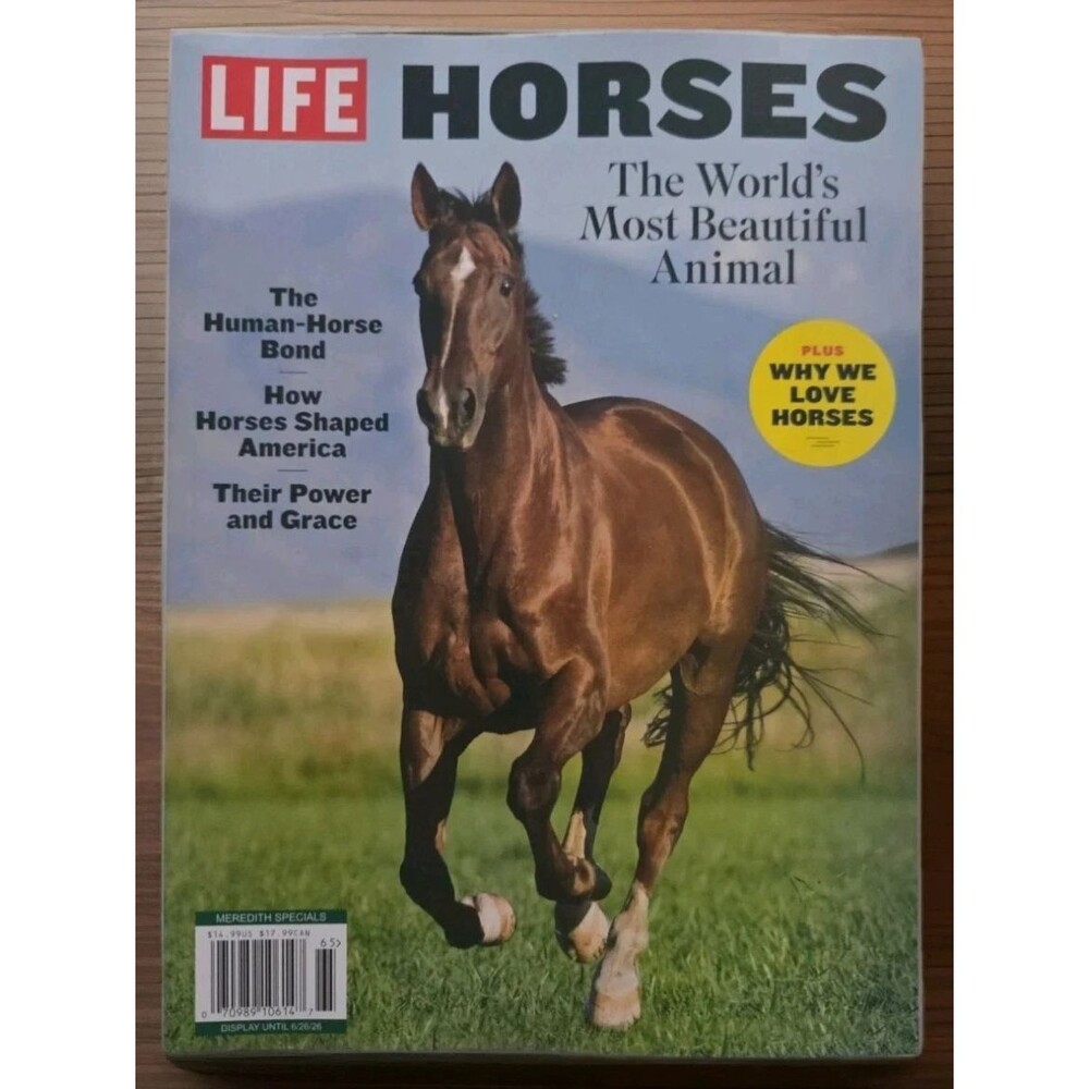 Life Magazine Horses: The World’s Most Beautiful Animal Special Edition Collect